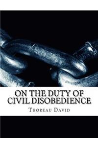 On the Duty of Civil Disobedience