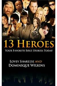 13 Heroes