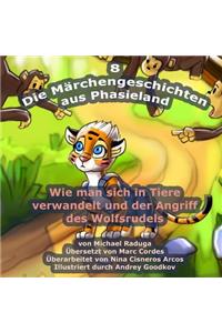 Märchengeschichten aus Phasieland - 8