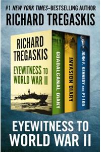 Eyewitness to World War II