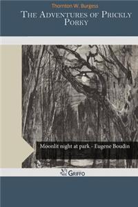 The Adventures of Prickly Porky