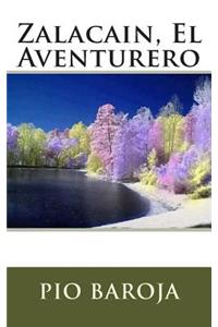 Zalacain, El Aventurero