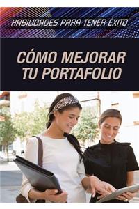 Cómo Mejorar Tu Portafolio (Strengthening Portfolio-Building Skills)
