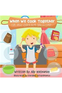 When We Cook Together