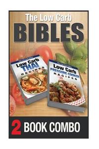Low Carb Pressure Cooker Recipes and Low Carb Thai Recipes: 2 Book Combo