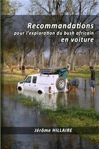 Recommandations pour l'exploration du bush africain en voiture