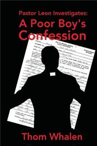Poor Boy's Confession
