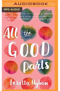 All the Good Parts