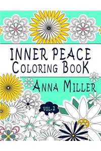 Inner Peace Coloring Book (Vol.2): Adult Coloring Book for creative coloring, meditation and relaxation