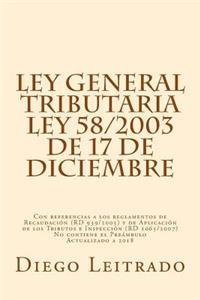 Ley General Tributaria, Ley 58/2003 de 17 de diciembre