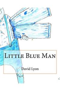 Little Blue Man