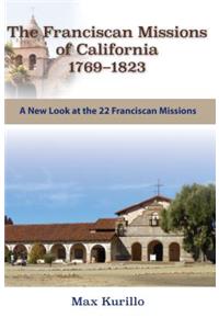 Franciscan Missions of California 1769-1823