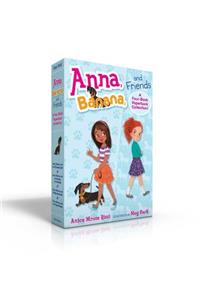 Anna, Banana, and Friends--A Four-Book Paperback Collection!