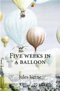 Five Weeks in a Balloon