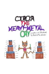 Circka The Heavy-Metal Cat