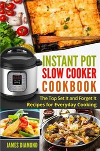 Instant Pot Slow Cooker Cookbook