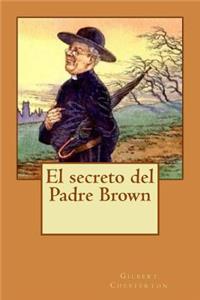 secreto del Padre Brown