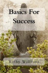 Basics For Success