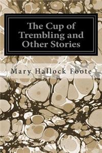 Cup of Trembling and Other Stories