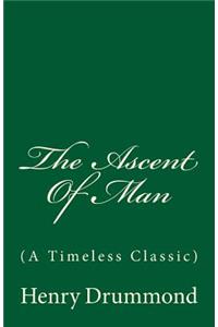 The Ascent Of Man