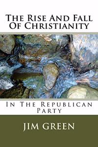 Rise And Fall Of Christianity