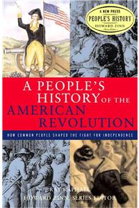 Peopleâ (Tm)S History of the American Revolution