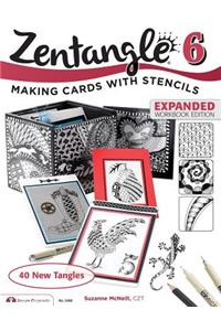 Zentangle 6, Expanded Workbook Edition