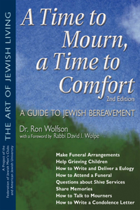 Time to Mourn, a Time to Comfort (2nd Edition)