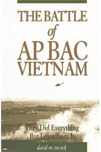 Battle of AP Bac, Vietnam