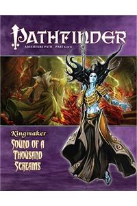 Pathfinder Adventure Path: Kingmaker Part 6 - Sound of a Thousand Screams