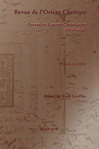 Revue de l’Orient Chretien (1896-1946)(vol 14)