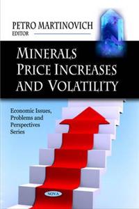 Minerals Price Increases & Volatility