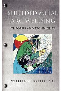 Shielded Metal Arc Welding