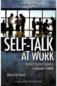 SELF-TALK at WORK