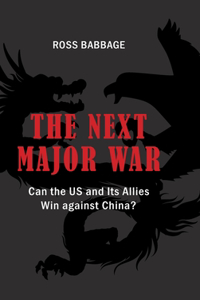 The Next Major War