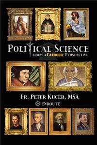 Political Science from a Catholic Perspective