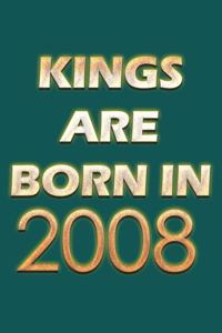 Kings Are Born In 2008 Notebook