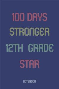 100 Days Stronger 12th Grade Star