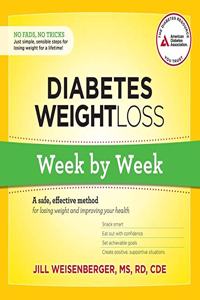 Diabetes Weight Loss: Week by Week