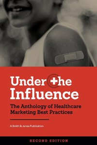 Under the Influence -- Second Edition