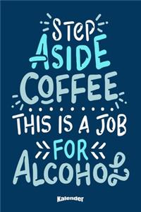 Mein Lustiger Kaffee & Alkohol Kalender