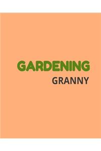 Gardening Granny