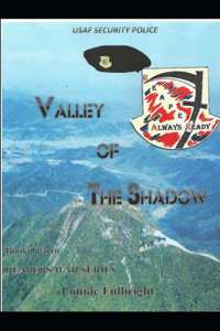 Valley Of The Shadow