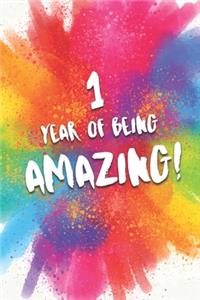 1 Year Of Being Amazing!