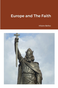 Europe and The Faith