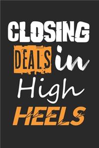 Closing Deals in High Heels