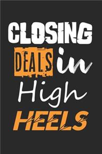 Closing Deals in High Heels