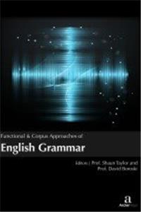 FUNCTIONAL & CORPUS APPROACHES OF ENGLISH GRAMMAR