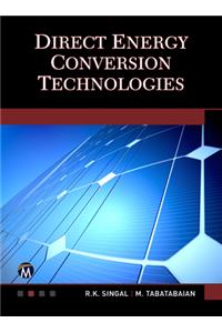 Direct Energy Conversion Technologies