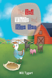 Red, White, and Blue Hen